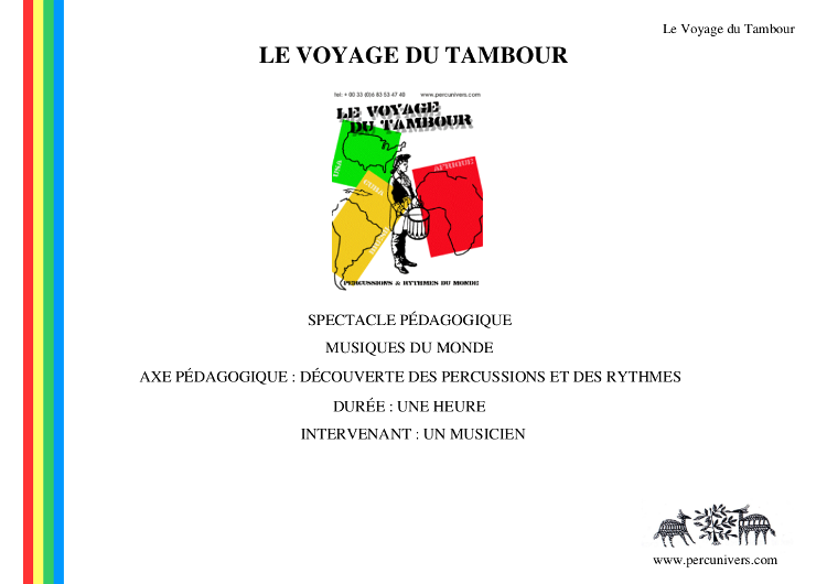presentation du Voyage du Tambour